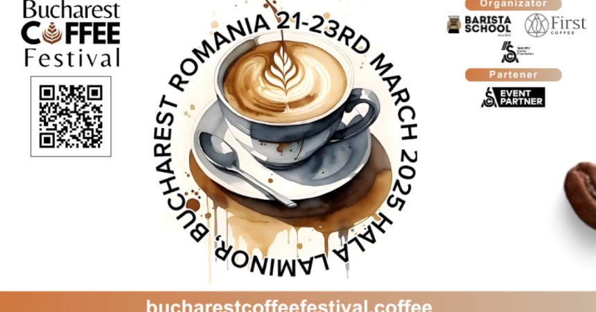 1200x628-00-90 (2) Bucharest Coffee Festival, 11 ani de tradiție. Ediția 2025 începe pe 21 martie, la Hala Laminor