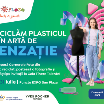 Transformă plasticul în artă! Sun Plaza dă startul campaniei „Iulie fără plastic” cu o expoziție vestimentară din materiale reciclate