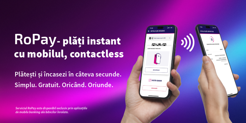 Vista Bank lansează, în premieră națională, plățile instant RoPay Contactless între persoane fizice