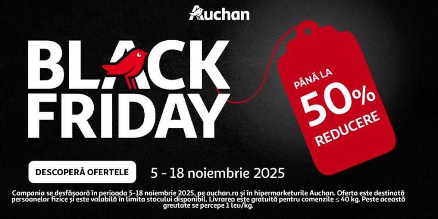 Auchan Black Friday Auchan dă startul Black Friday 2025: peste 1.500 de produse cu reduceri de până la 50% în magazine și pe auchan.ro