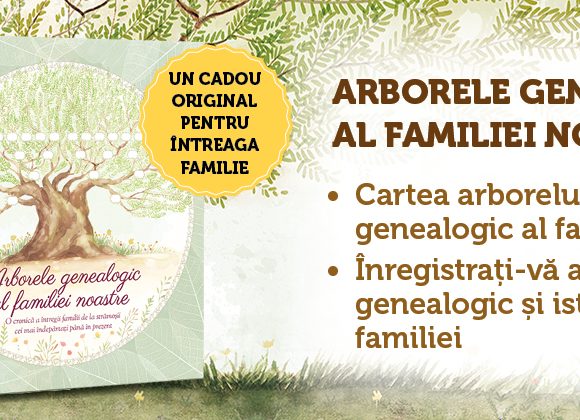 „Arborele genealogic al familiei noastre” – o carte care păstrează vie istoria familiei