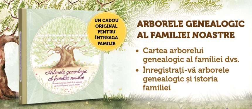 Banner-Arbore „Arborele genealogic al familiei noastre” – o carte care păstrează vie istoria familiei