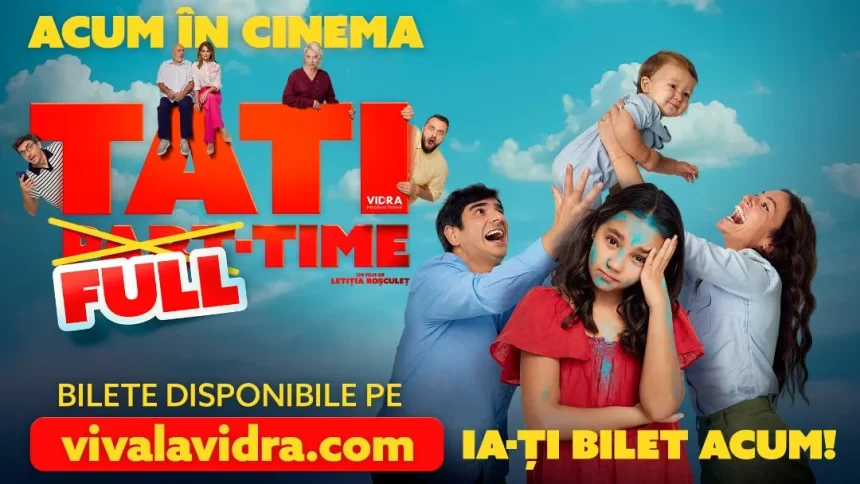 „Tati Full Time” este în cinematografe. Comedia te face să râzi și să plângi când te gândești la familiile din prezent