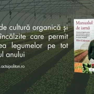 Iarna nu se oprește recolta! Ghidul care schimbă regulile grădinăritului