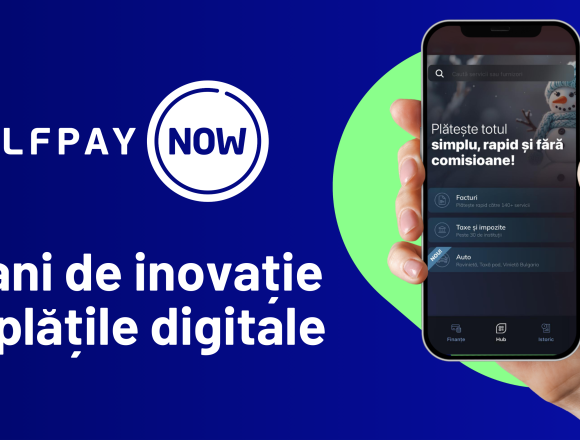 vizual-comunicat-SelfPay_4-ani-de-SelfPay-Now Aplicația SelfPay Now împlinește 4 ani și se apropie de pragul de 1 milion de utilizatori