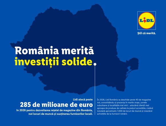 Lidl anunță un plan de expansiune a rețelei bugetat la peste 285 milioane de euro pentru 2026, cu 56% mai mare față de anul precedent