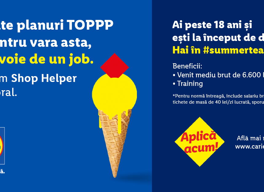 Joburi pentru tineri, în sezonul estival: Lidl lansează o campanie de recrutare pentru magazinele de pe litoral