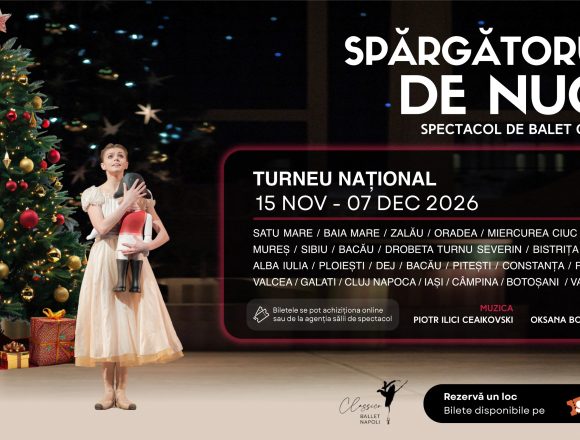 „Spărgătorul de Nuci” – un turneu de poveste pentru întreaga familie, aduce magia baletului în întreaga țară (15 noiembrie – 15 decembrie 2026)