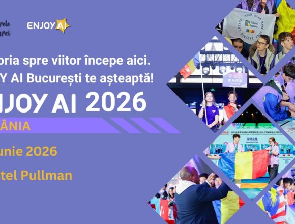 ENJOY AI ajunge în România: prima competiție dedicată tehnologiei și inovației pentru copii are loc pe 4 iunie, la București