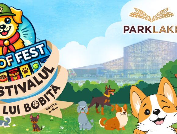 ParkLake aduce comunitatea iubitorilor de animale împreună la WOOF Fest | Festivalul lui Bobiță