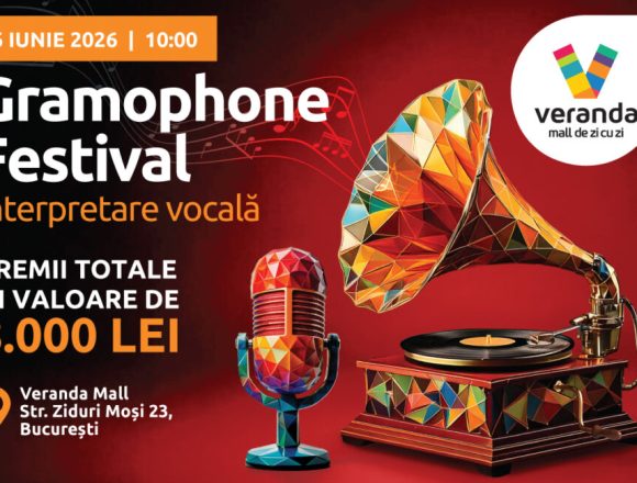vm-gramophone-e1780413391321-1024x650-Z84lQC La Veranda Mall, muzica prinde viață. Festivalul Gramophone revine cu o nouă ediție dedicată tinerelor talente muzicale și oferă publicului un spectacol inedit
